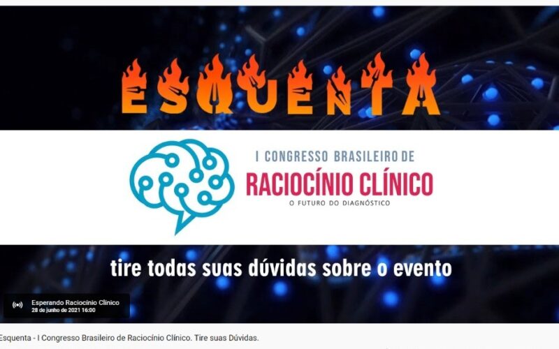 Tira-dúvidas sobre o I Congresso Brasileiro de Raciocínio Clínico
